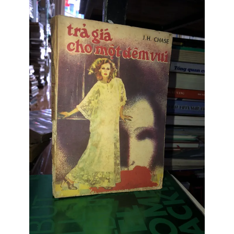 Trả giá cho một đêm vui - J.H.Chase 786595