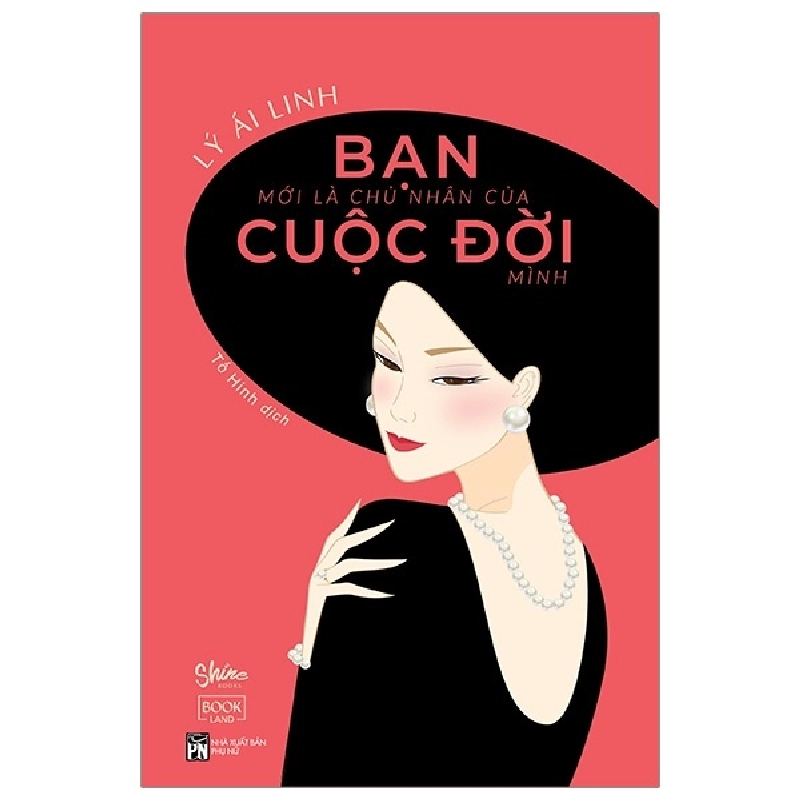 Bạn Mới Là Chủ Nhân Của Cuộc Đời Mình - Lý Ái Linh ASB.PO Oreka Blogmeo 230225 395299