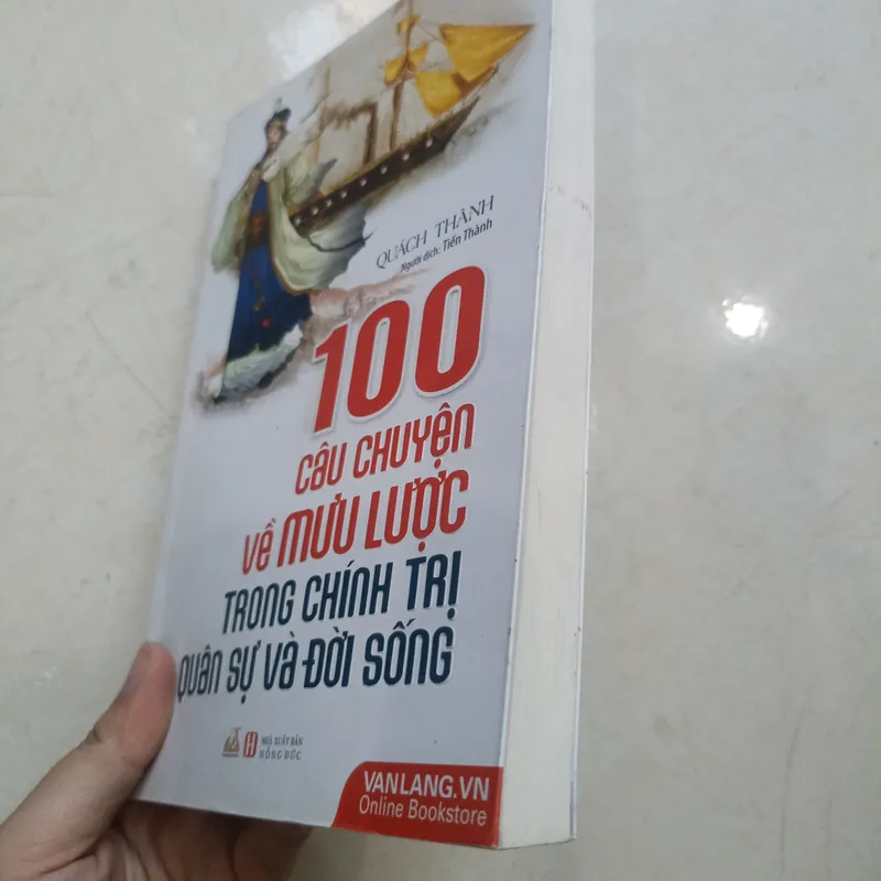 100 câu chuyện về mưu lược trong chính trị quân sự và đời sống 📚 719692