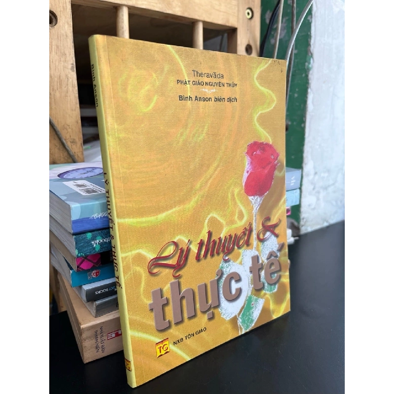 Lý thuyết và thực tế - Theravada (Bình Anson biên dịch) 781835