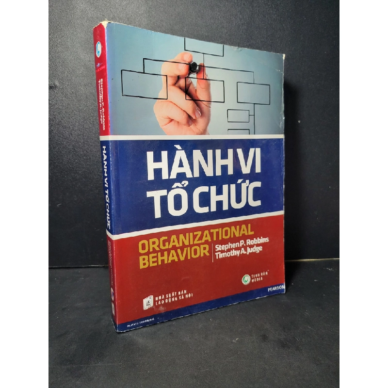 Hành vi tổ chức mới 70% bẩn bìa, ố nhẹ, tróc gáy, tróc bìa 2012 Stephen P.Robbins - Timothy A.Judge HCM2205 KỸ NĂNG 457985