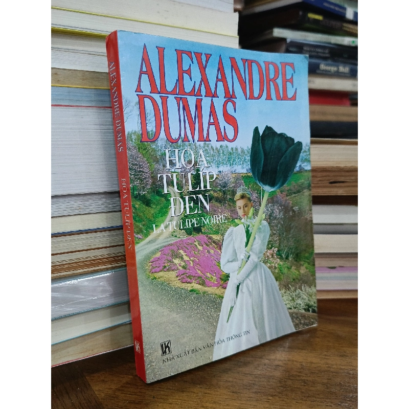 Hoa Tulip đen - Alexandre Dumas (Mai Thế Sang dịch) 470606