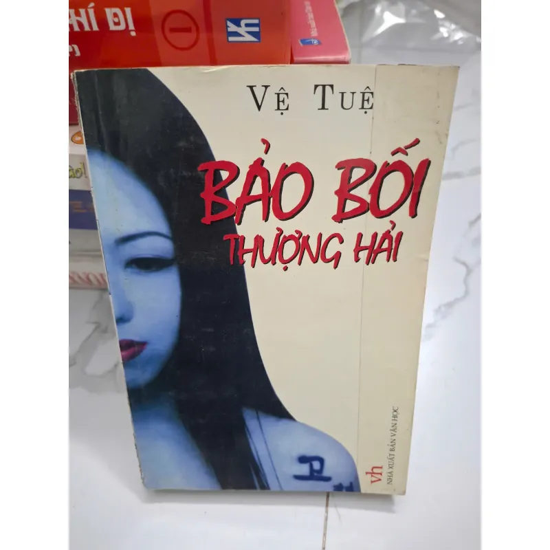 Bảo bối Thượng Hải - Vệ Tuệ - Tiểu thuyết (Hiện đại) 622055