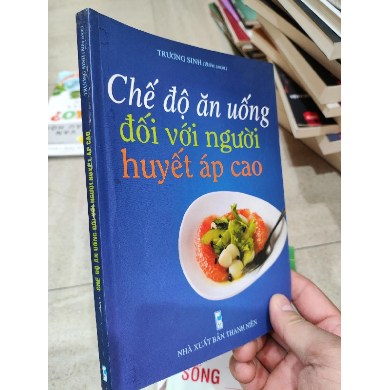 Chế Độ Ăn Uống Đối Với Người Huyết Áp Cao - Trương Sinh 1019189