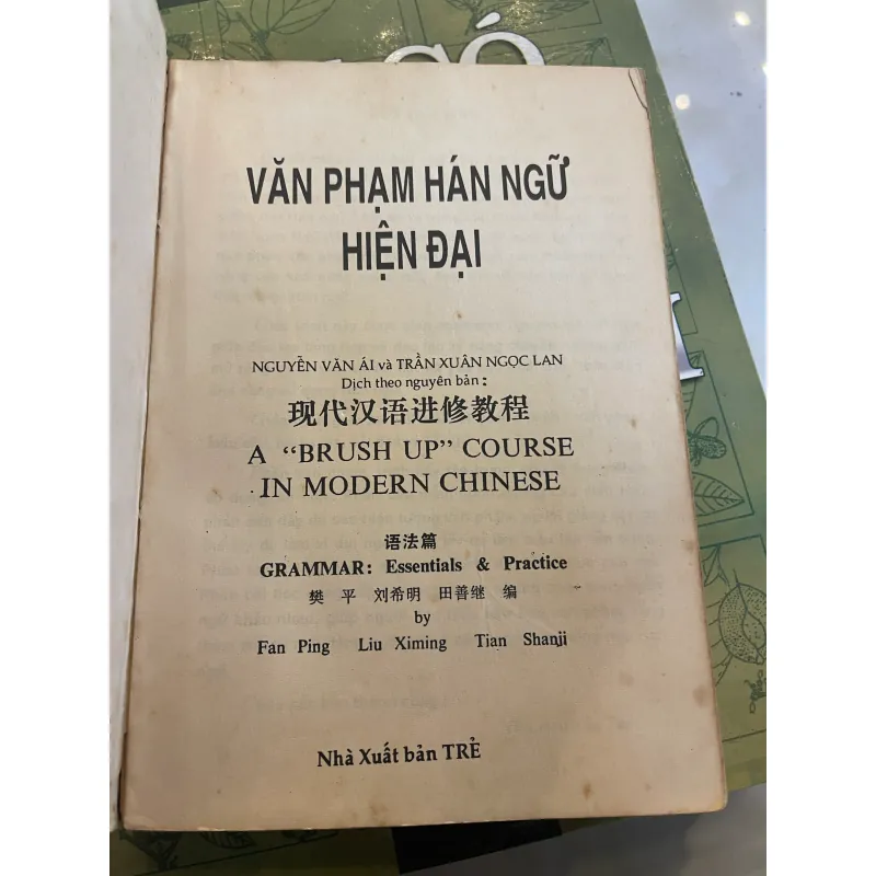 VĂN PHẠM HÁN NGỮ HIỆN ĐẠI - NGUYỄN VĂN ÁI, TRẦN XUÂN NGỌC LAN dịch   1031514