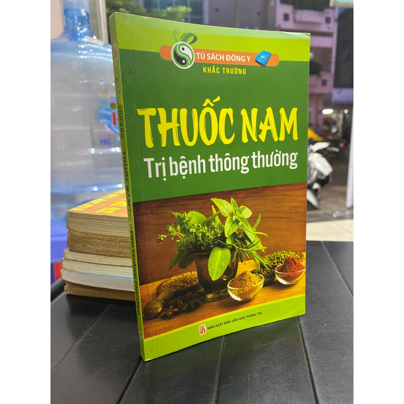 THUỐC NAM TRỊ BỆNH THÔNG THƯỜNG 278759