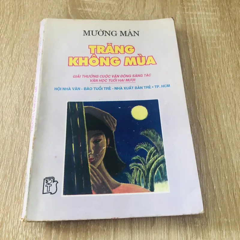 TRĂNG KHÔNG MÙA ( Mường Mán) - giải thưởng cuộc vận động sáng tác văn học tuổi hai mươi  1029976