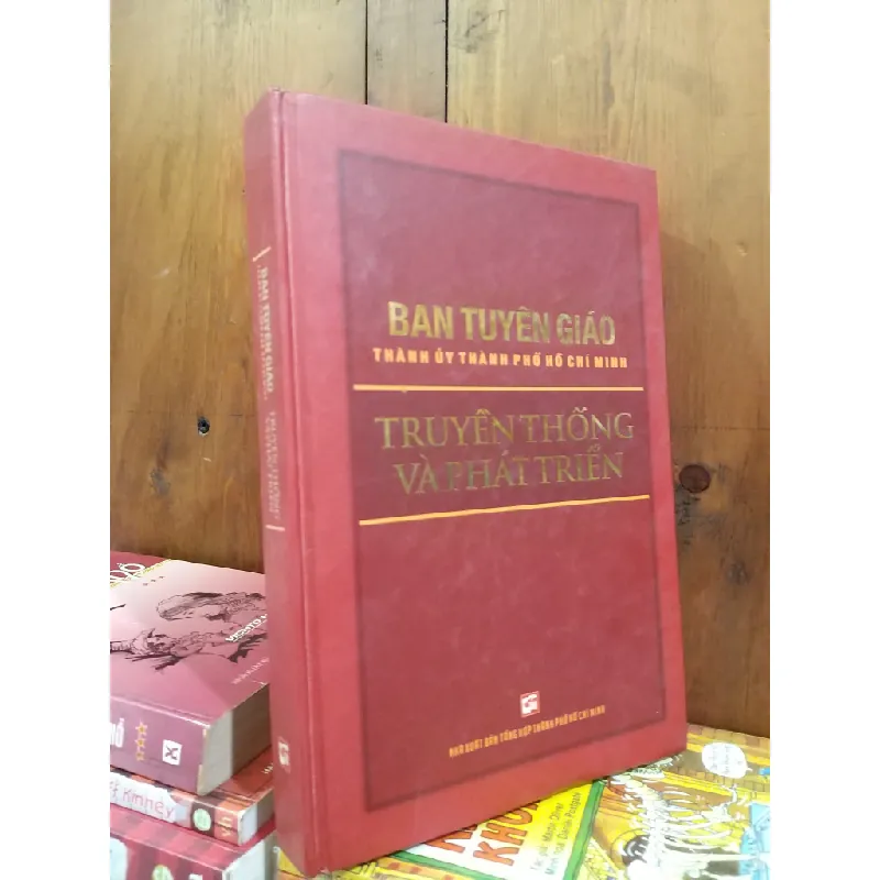 Ban tuyên giáo thành ủy thành phố Hồ Chí Minh - Truyền thống và phát triển 711002
