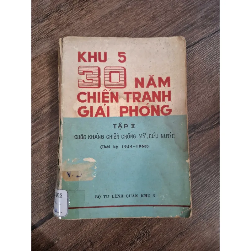 Khu 5 30 năm Chiến tranh Giải phóng Tập II 726481