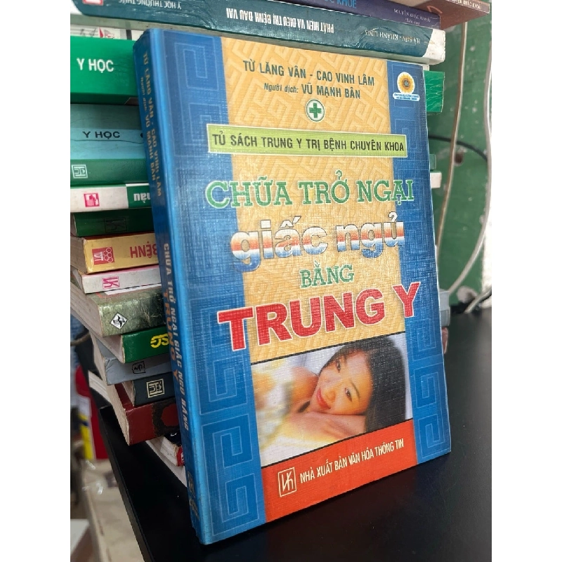 Chữa trở ngại giấc ngủ bằng Trung Y - Vũ Mạnh Bân dịch 787346