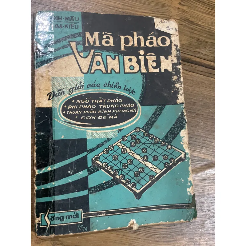 SÁCH CỜ TƯỚNG TRƯỚC 75 - MÃ PHÁO VÂN BIÊN- DẪN GIẢI CÁC CHIẾN LƯỢC 601505