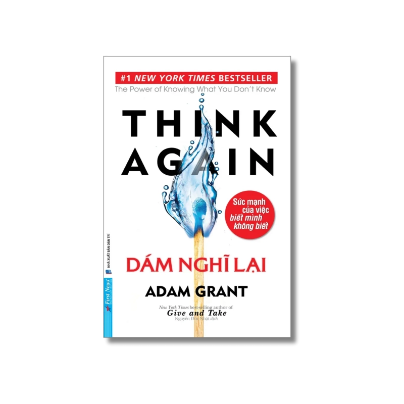 Dám Nghĩ Lại - Adam Grant 729734