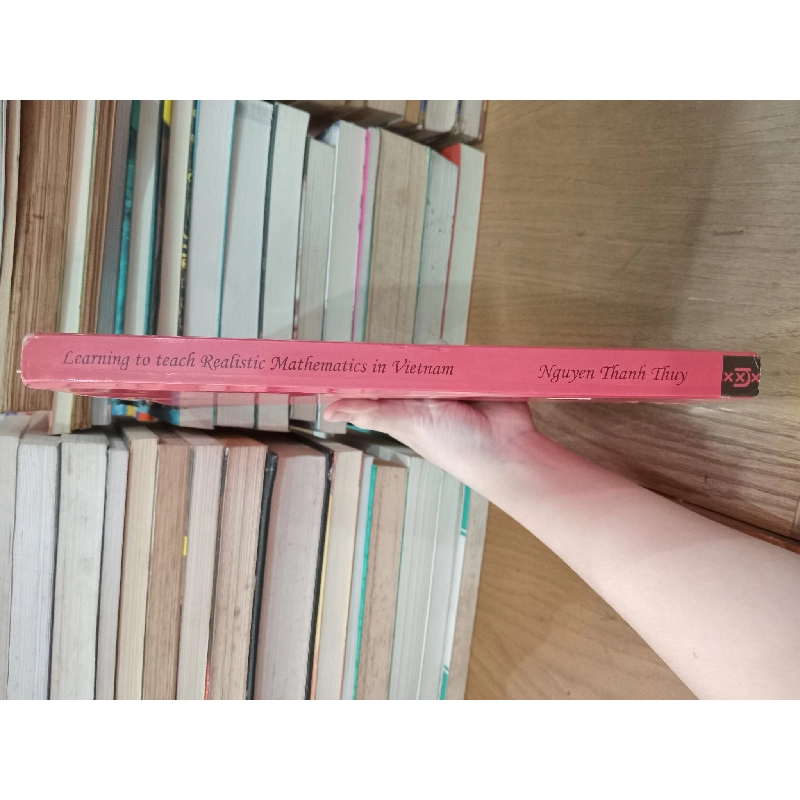 Learning to teach Realistic Mathematics in Vietnam - Nguyen Thanh Thuy 737908