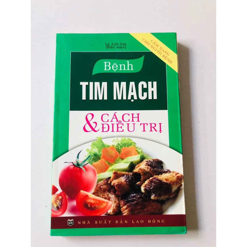 BỆNH TIM MẠCH & CÁCH ĐIỀU TRỊ  - 290 trang, nxb: 2009 363199