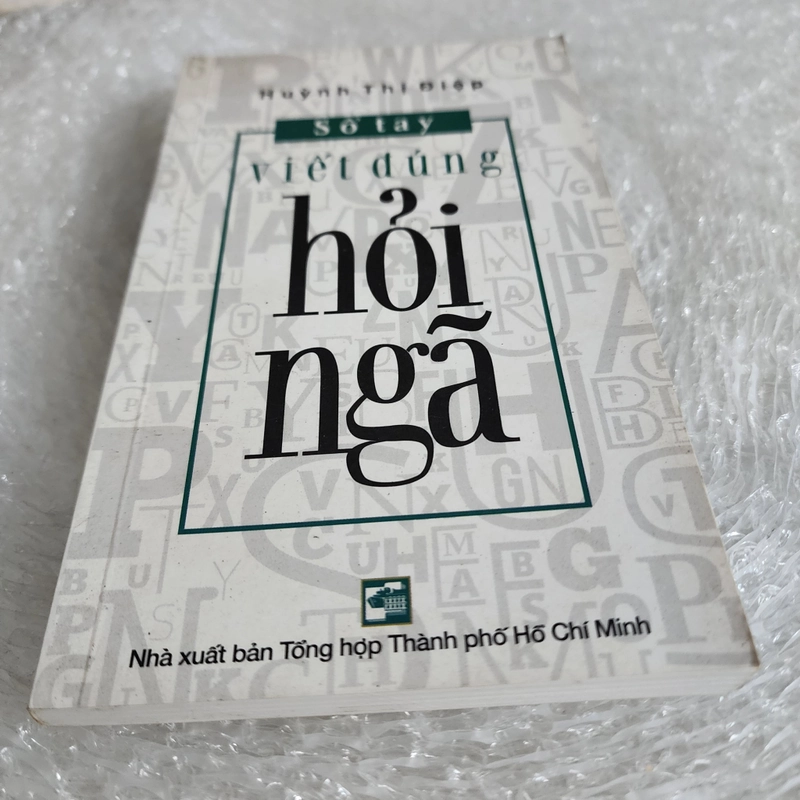 Sổ tay Viết đúng hỏi ngã | Huỳnh Thị Điệp 507778