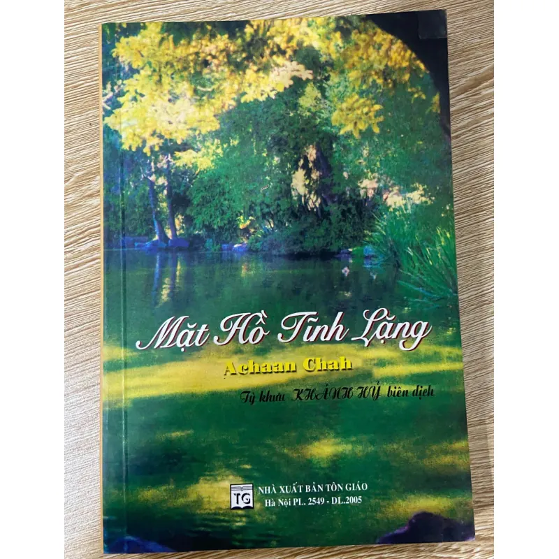 Mặt hồ tĩnh lặng -  Achaan Chan 1010820