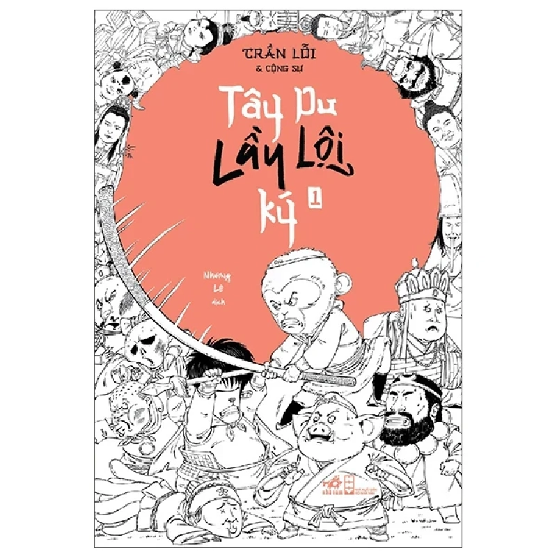 Tây Du Lầy Lội Ký - Tập 1 - Trần Lỗi Và Cộng sự (Mới 100%) Truyện tranh, Nhã Nam - SÁCH ĐẠI HỌC 490771