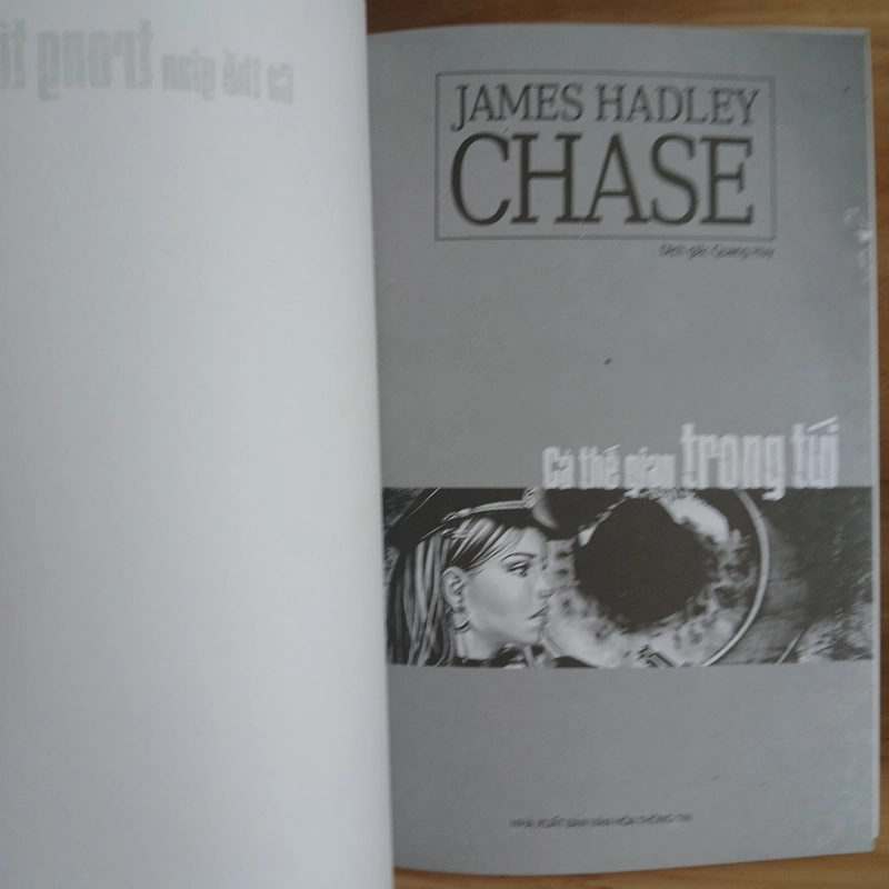 Tiểu Thuyết Trinh Thám Cả Thế Gian Trong Túi - James Hadley Chase 452814