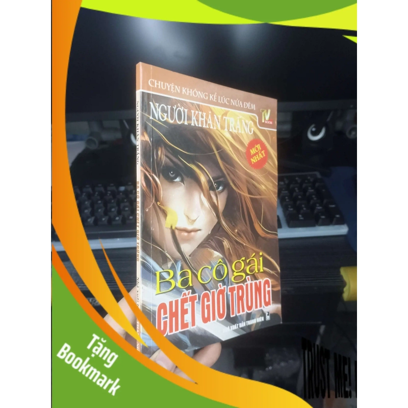 (TẶNG BOOKMARK) Ba Cô Gái Chết Giờ Trùng - Người Khăn Trắng 2012 mới 80% Sách văn học RBK.TN2802 938938