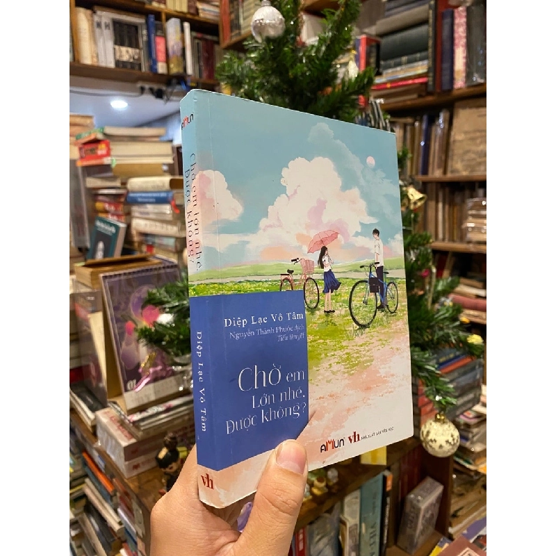 Chờ em lớn nhé được không? - Diệp Lạc Vô Tâm 125077