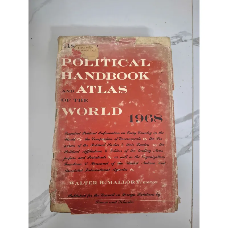 Political Handbook and Atlas of the World 1968 - Walter H. Mallory (Editor) 796864
