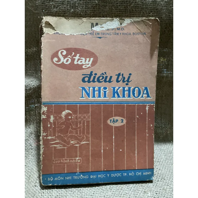 Số tay điều trị nhi khoa Tập 2-390 trang-JOHN W. GRAEF MD. và THOMAS E. CONE. Jr. M.D  800379