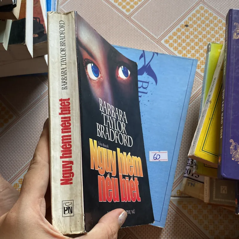 Nguy hiểm nếu biết Barbara Taylor Bradfor  592894