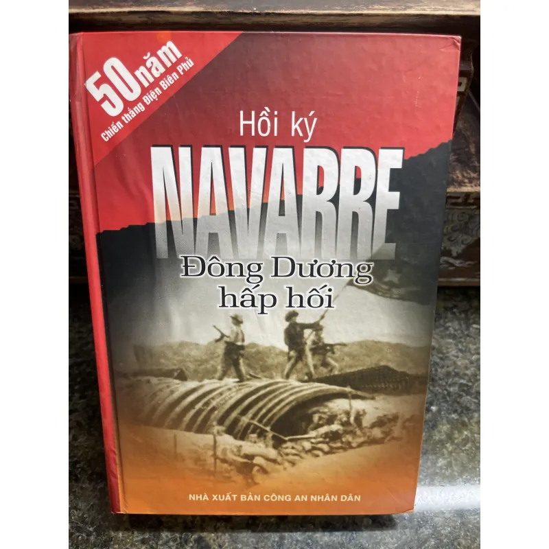 Hồi ký Navarre Đông dương hấp hối 787284
