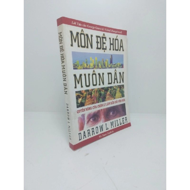 Môn Đệ Hóa muôn dân - Darrow L.Miller new 80% (ố nhẹ, bẩn bìa) HPB.HCM1411 321777