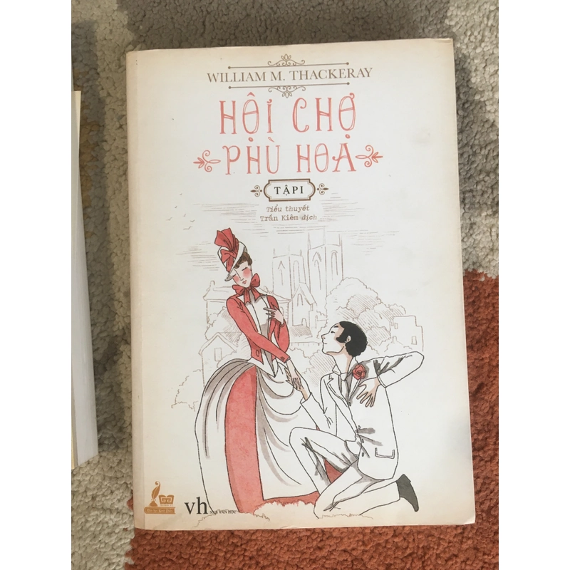 Hội Chợ Phù Hoa - William Makepeace Thackeray(trọn bộ 2 tập) 87222