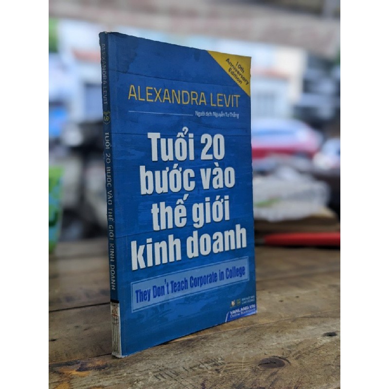 Tuổi 20 bước vào thế giới kinh doanh - Alexandra Levit 183968