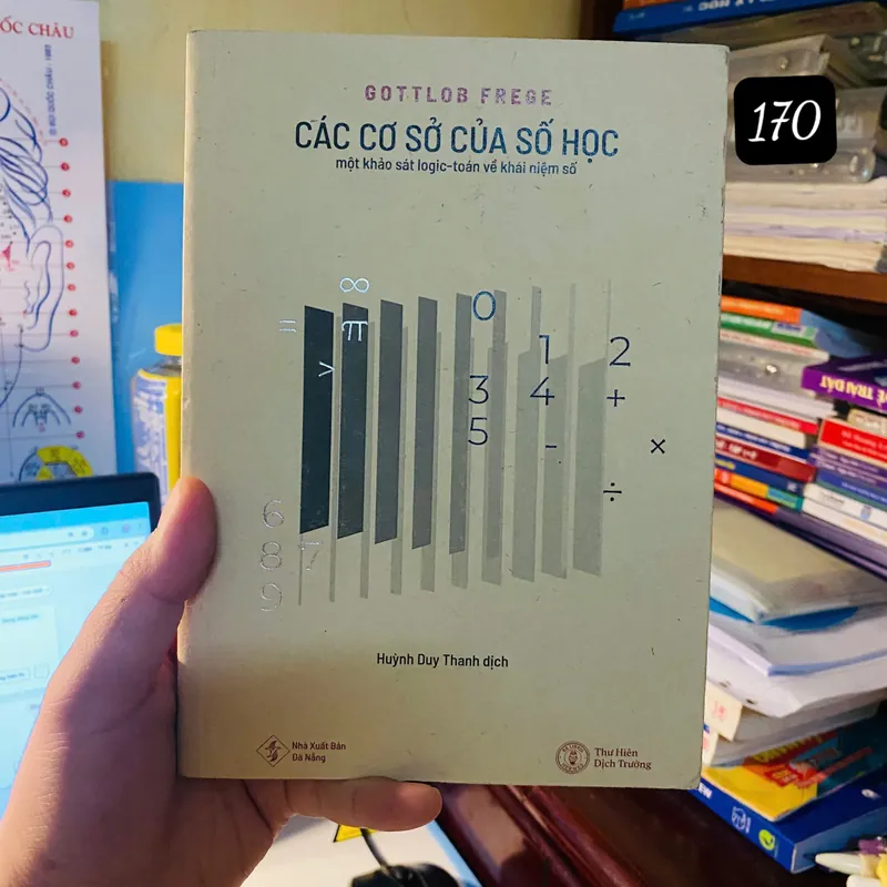 CÁC CƠ SỞ CỦA SỐ HỌC - Gottlob Frege #HATRA 698481