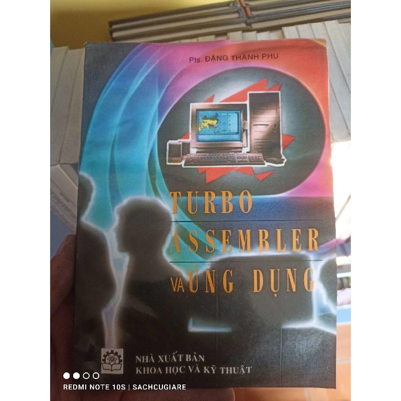 Turbo Assembler và ứng dụng - Đặng Thành Phú 998906