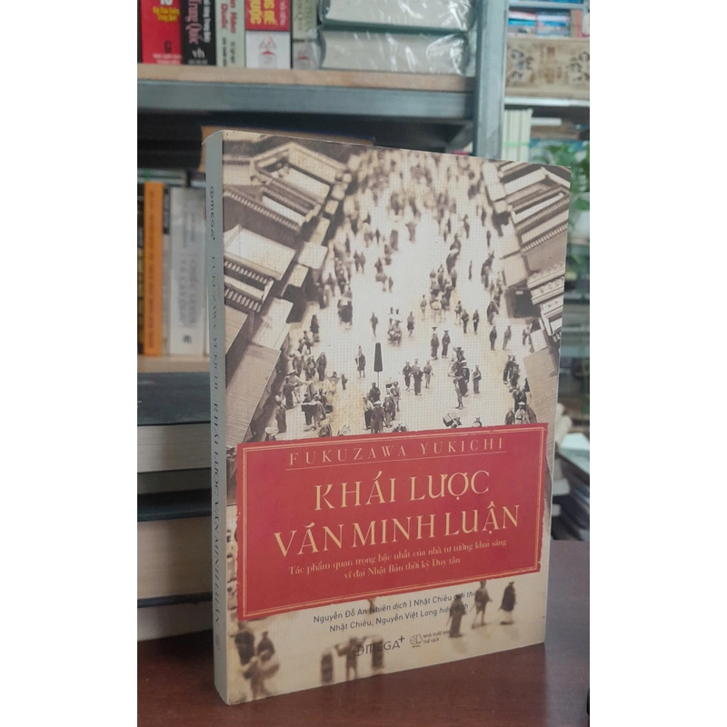 KHÁI LƯỢC VĂN MINH LUẬN - Fukuzawa Yukichi 453962