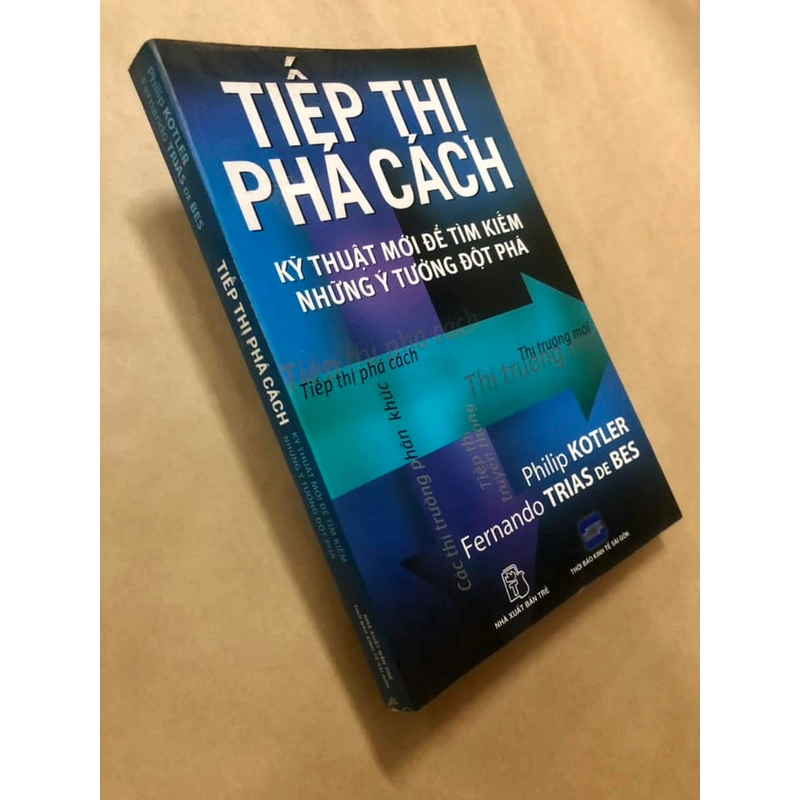 Sách Tiếp thị phá cách: Kỹ thuật mới để tìm kiếm những ý tưởng đột phá 305506