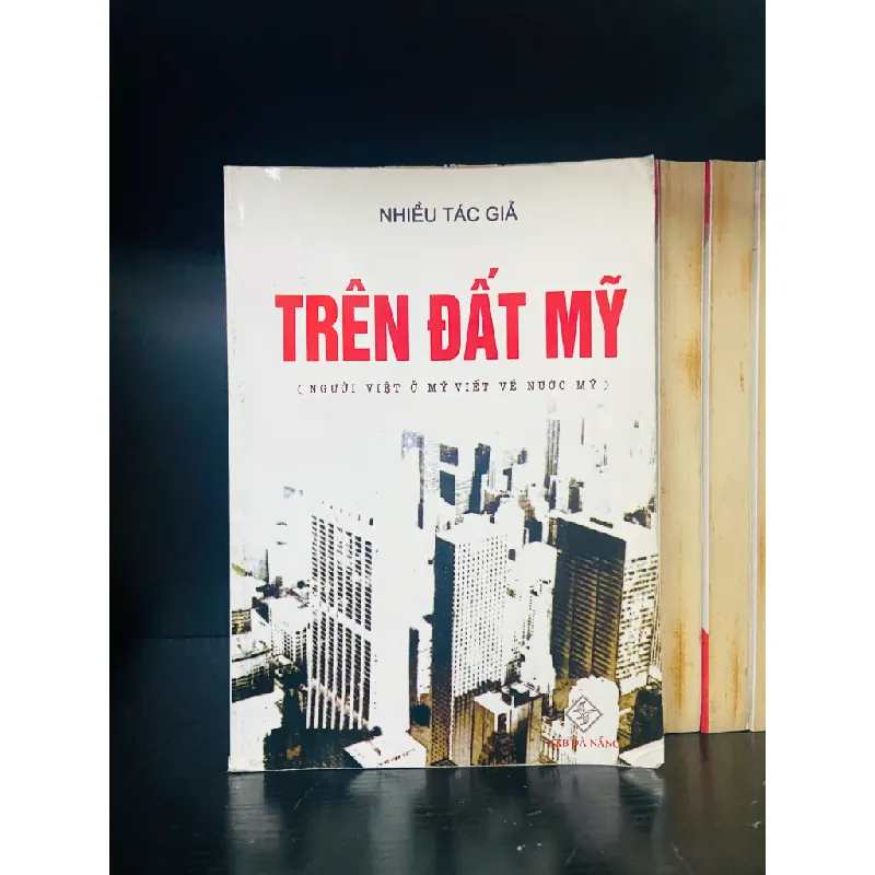 Trên đất Mỹ - Nhiều tác giả 556310