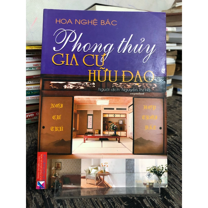 PHONG THUỶ GIA CƯ HỮU ĐẠO( Sách dịch nước ngoài) 256873