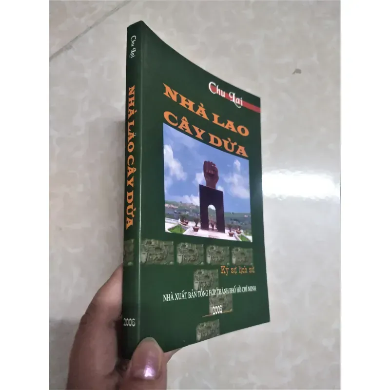 Sách: Nhà Lao cây dừa - TG: Chu Lai 929132