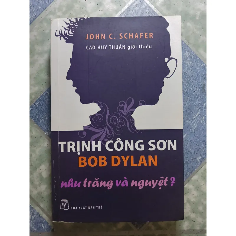 Trịnh Công Sơn BoB Dylan như trăng và nguyệt? - John C. Schafer 927834