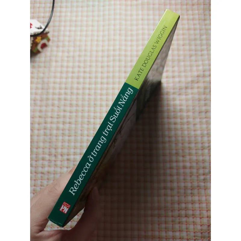 REBECCA Ở TRANG TRẠI SUỐI NẮNG - Kate Douglas Wiggin 782672