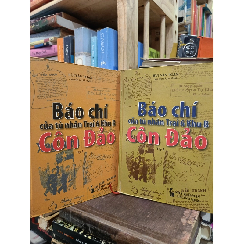 Báo chí của tù nhân Trại 6 khu B Côn Đảo (Trọn bộ 2 cuốn) - Bùi Văn Toản 449054