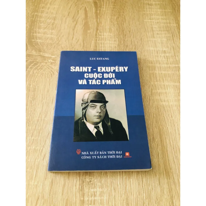 SAINT - EXUPERY CUỘC ĐỜI VÀ TÁC PHẨM  1029169