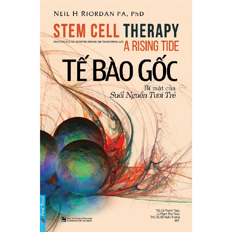 Tế Bào Gốc - Bí Mật Của Suối Nguồi Tươi Trẻ - Neil H. Riordan 285473