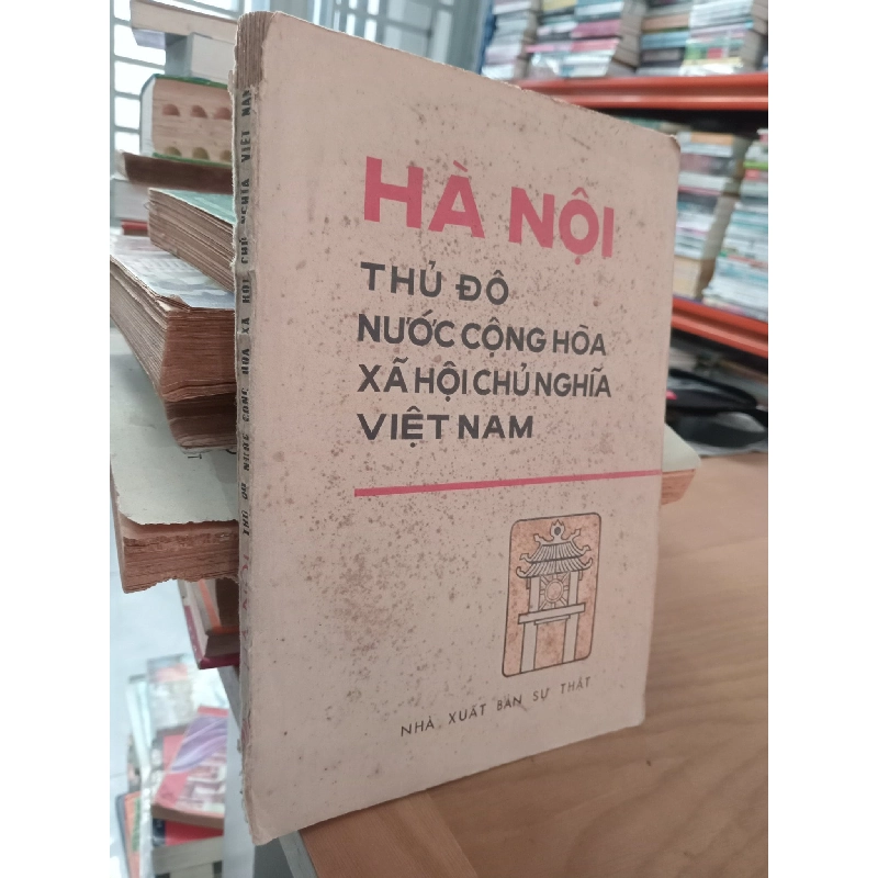 Hà Nội thủ độ nước Cộng hoà Xã hội Chủ nghĩa Việt Nam 332329