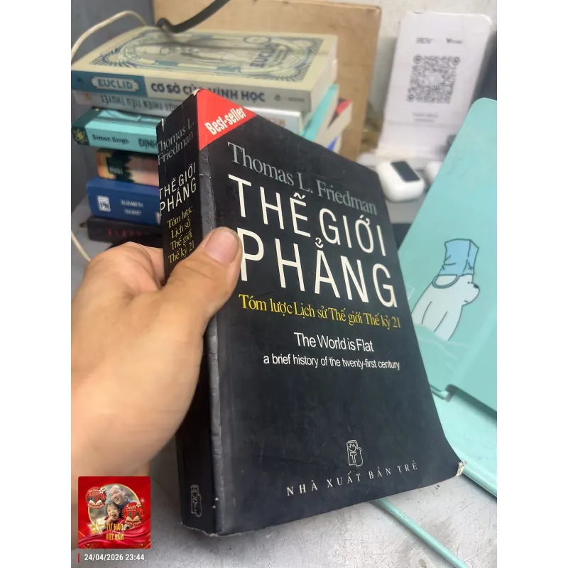 THẾ GIỚI PHẲNG - TÓM LƯỢC LỊCH SỬ THẾ GIỚI THẾ KỶ 21 1030644