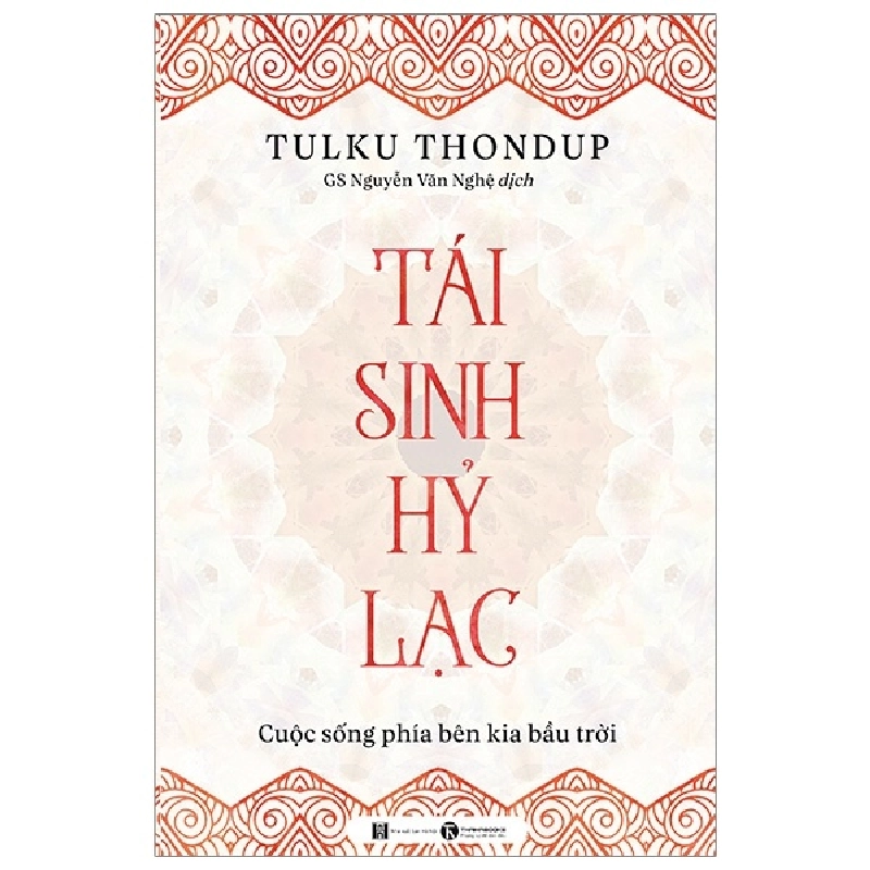 Tái Sinh Hỷ Lạc - Cuộc Sống Phía Bên Kia Bầu Trời - Tulku Thondup ASB.PO Oreka Blogmeo 230225 395634