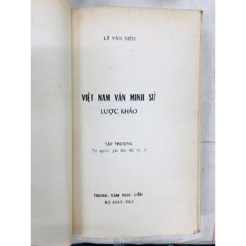 Việt Nam văn minh sử lược khảo - Lê Văn Siêu 128724