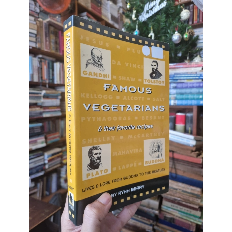 Famous Vegetarians & Their Favorite Recipes : Lives & Lore From Buddha to the Beatles - Rynn Berry 363952