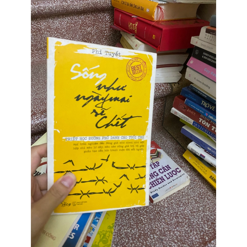 Sách Sống như ngày mai sẽ chết 309913
