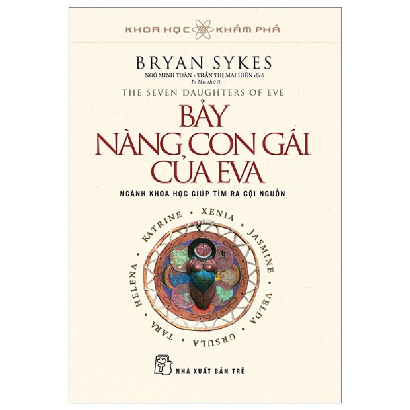 Khoa Học Khám Phá - Bảy Nàng Con Gái Của Eva - Bryan Sykes 295365